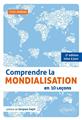 Comprendre la mondialisation en 10 lecons 2eme edition preface de jacques sapir