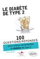 100 questions reponses pour mieux comprendre le diabete de type 2  