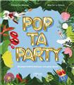 Pop ta party  80 projets kraft and food pour une party reussie