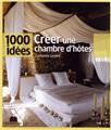 CREER UNE CHAMBRE D´HOTES