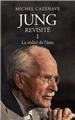 JUNG REVISITE TOME 1