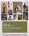 BIBLE DE LA MYTHOLOGIE (LA)