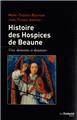 HISTOIRE DES HOSPICES DE BEAUNE