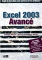 EXCEL 2003 AVANCE-GUIDE DE FORMATION AVEC EXERCICES ET CAS  PRATIQUES  