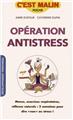 Operation antistress c´est malin