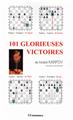 101 GLORIEUSES VICTOIRES  