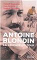 ANTOINE BLONDIN LA LEGENDE DU TOUR