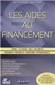 AIDES AU FINANCEMENT (LES)