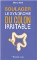 Soulager le syndrome du colon irritable + dvd