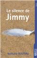 LE SILENCE DE JIMMY