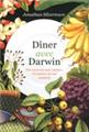 Un diner avec darwin