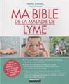 Bible de la maladie de lyme (ma)