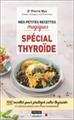 Petites recettes magiques special thyroide (mes)