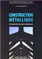 CONSTRUCTION METALLIQUE. CONCEPTION DES STRUCTURES DE BATIMENTS  
