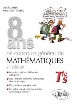 8 ans de concours general de mathematiques de 2015 a 2008 2eme edition