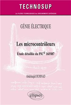 Genie electrique les microcontroleurs etude detaillee du pic 16f887 niveau c