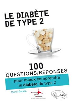 100 questions reponses pour mieux comprendre le diabete de type 2