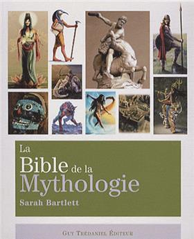 BIBLE DE LA MYTHOLOGIE (LA)