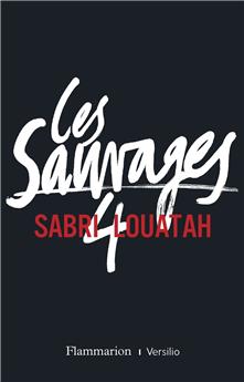 LES SAUVAGES TOME 4  