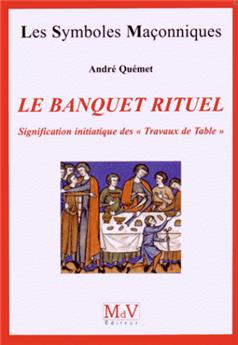 Banquet rituel (le)