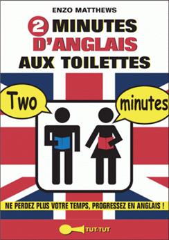 2 minutes d´anglais aux toilettes