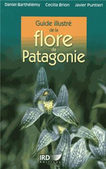 Guide de la flore de patagonie