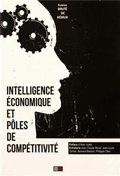 Intelligence economique et poles de competitivite