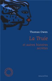 Truie (la) nouvelle edition