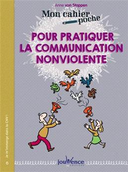 Cahier poche pour pratiquer la communication non violente (mon)