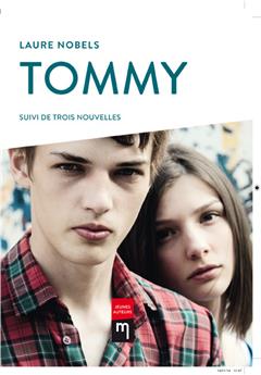 TOMMY - SUIVI DE TROIS NOUVELLES