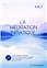 MEDITATION INITIATIQUE (LA) AVEC CD
