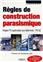 REGLES DE CONSTRUCTION PARASISMIQUE 92 REGLES PS  APPLICABLES AUX BATIMENTS PS92