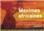 MAXIMES AFRICAINES