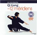 QI GONG DES 12 MERIDIENS (LIVRE + DVD)  