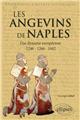 Les angevins 1246-1266-1442 une dynastie europeenne