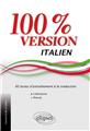 100% italien version 60 textes d´entrainement a la traduction litterature et presse  