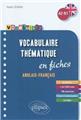 Vocabulary vocabulaire thematique en fiches anglais-francais a2-b1 25 themes + de 2000 mots  
