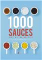 1 000 sauces, dips vinaigrettes  