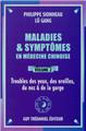 MALADIES ET SYMPTOMES EN MEDECINE CHINOISE VOLUME 2