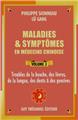 MALADIES ET SYMPTOMES EN MEDECINE CHINOISE VOLUME 3  