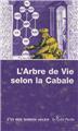 ARBRE DE VIE SELON LA CABALE (L´)  