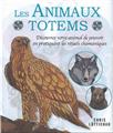 ANIMAUX TOTEMS (LES)