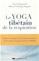 Yoga tibetain de la respiration (le)  