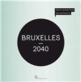 BRUXELLES 2040  