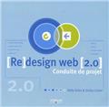 (RE) DESIGN WEB (2.0) CONDUITE DE PROJET