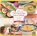 100 recettes pour bebe  