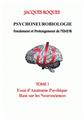 PSYCHONEUROBIOLOGIE FONDEMENT ET PROLONGEMENT DE L EMDR  