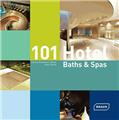 101 hotel baths & spas  