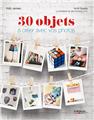 30 objets a creer avec vos photos  
