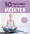 10 minutes par jour pour mediter